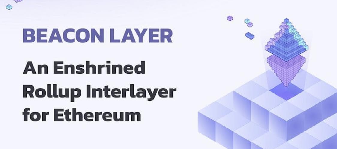 解读信标层:Rollup 网络安全与跨链转账的关键