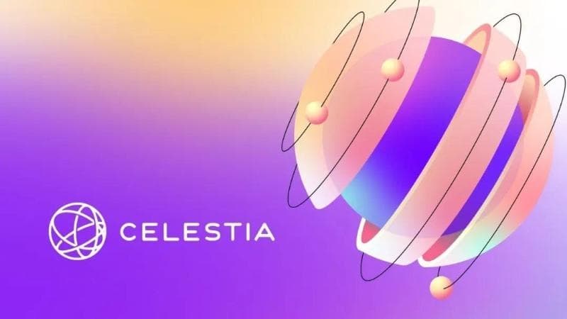 全方位解读 Celestia :专注于数据可用性的模块化区块链