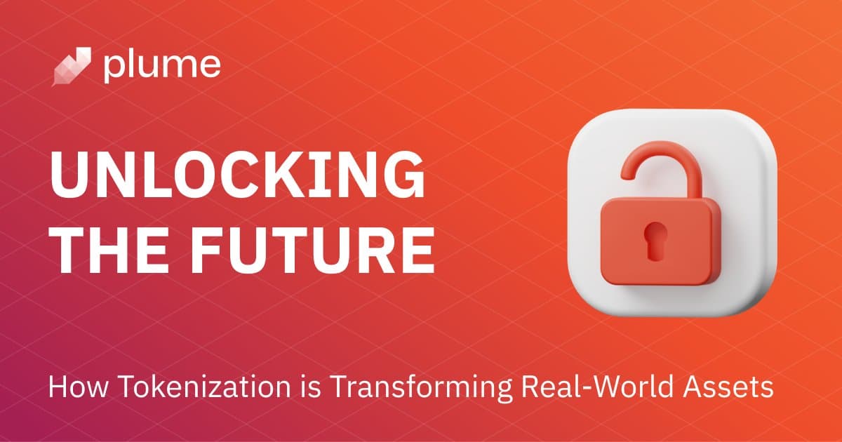 降低万亿市场进入门槛:聚焦 RWA 赛道的模块化 L2 Plume Network 开启测试网活动
