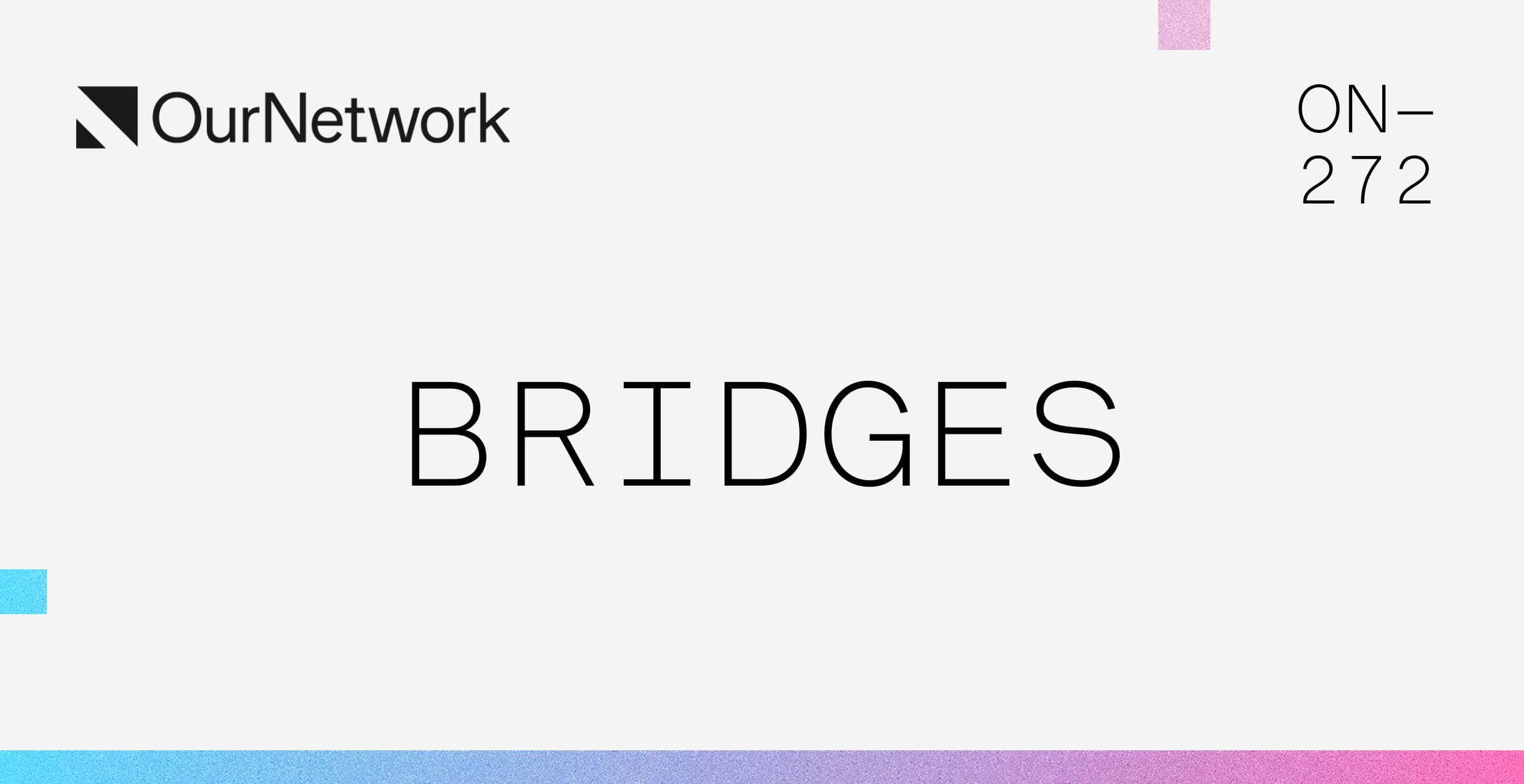 跨链桥链上数据分析:每周桥接总量约 20 亿美元,deBridge 收入最高