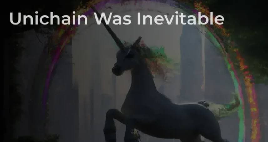 Unichain:Uniswap 会再次推动行业崛起吗?
