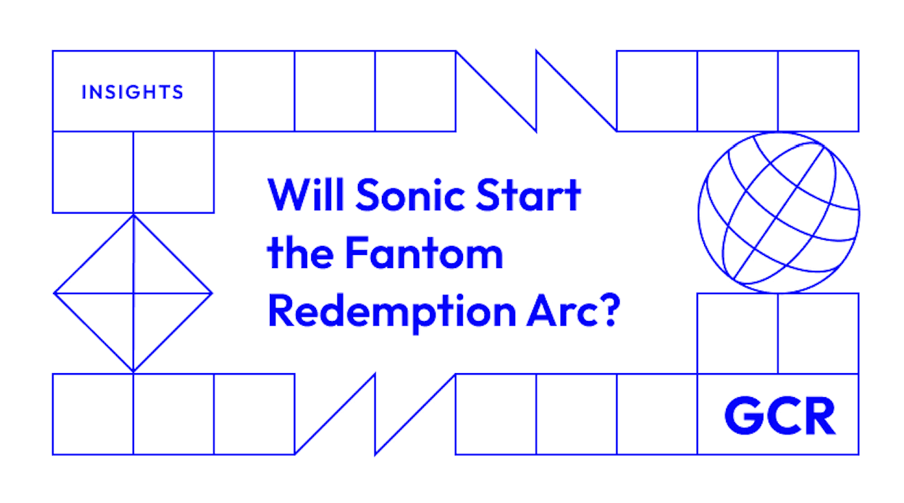 GCR:从 Fantom 到 Sonic,Andre Cronie 回归能否开启救赎之路?