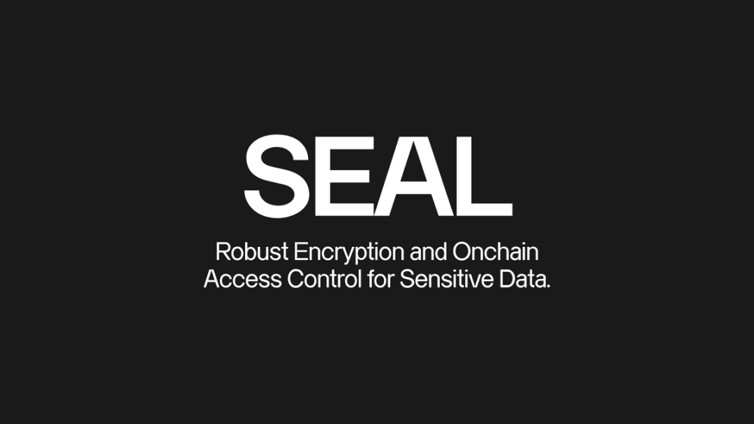 解读 SEAL:Sui 的去中心化数据安全新解