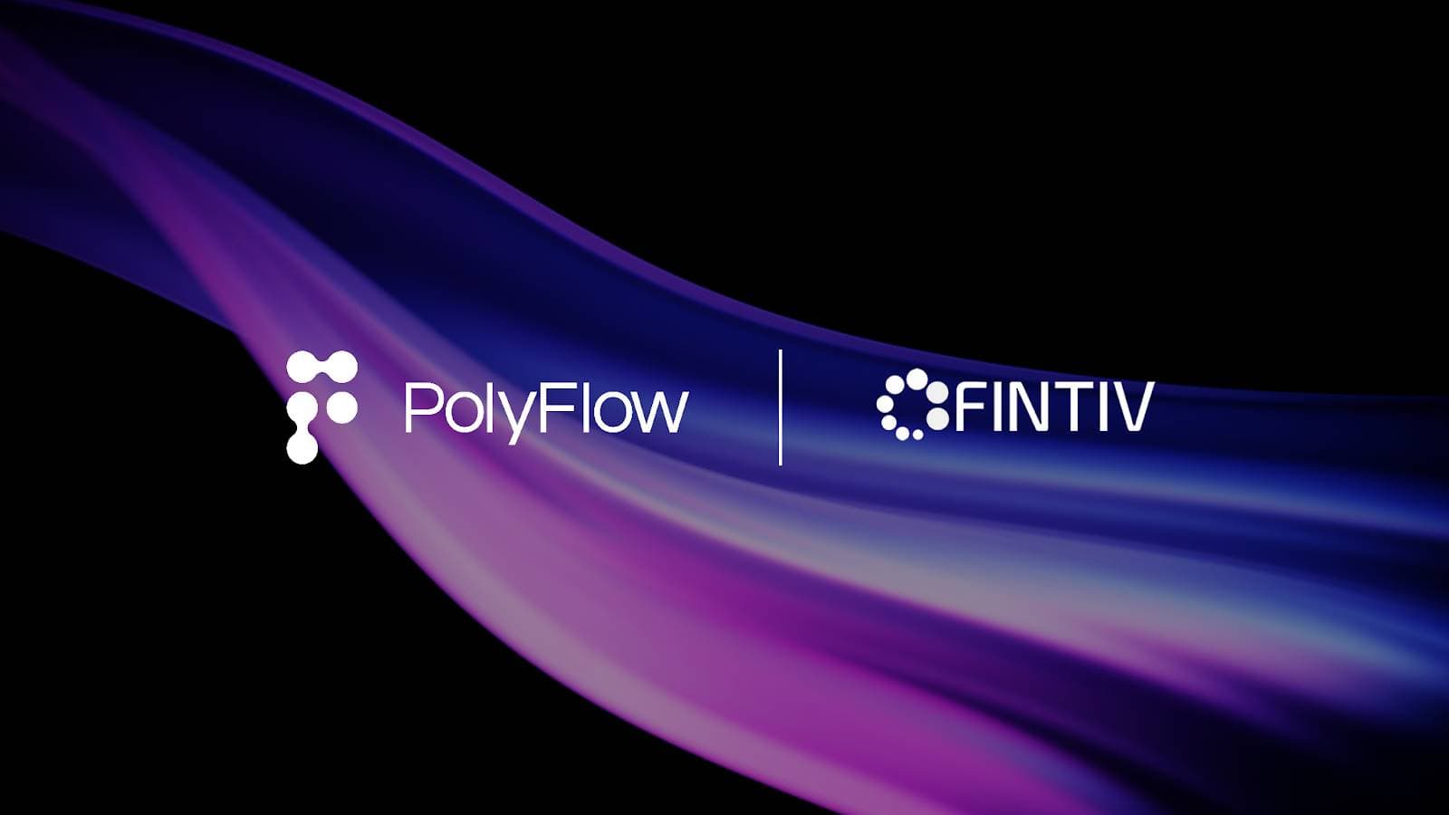 PolyFlow 携手 Fintiv,开创下一代 PayFi 生态系统