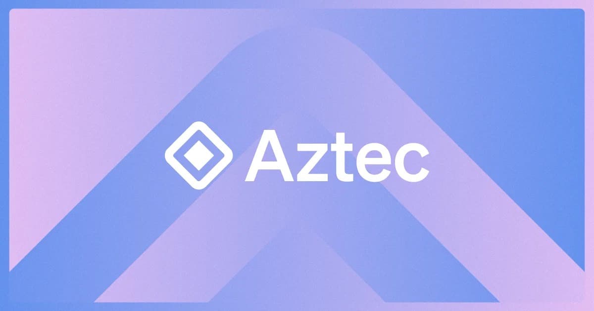 如何布局以太坊隐私 L2 破局者 Aztec?