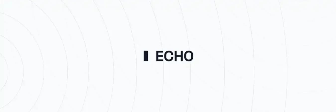 Echo 推出新功能 Sonar,能创造「合规 ICO」市场吗?