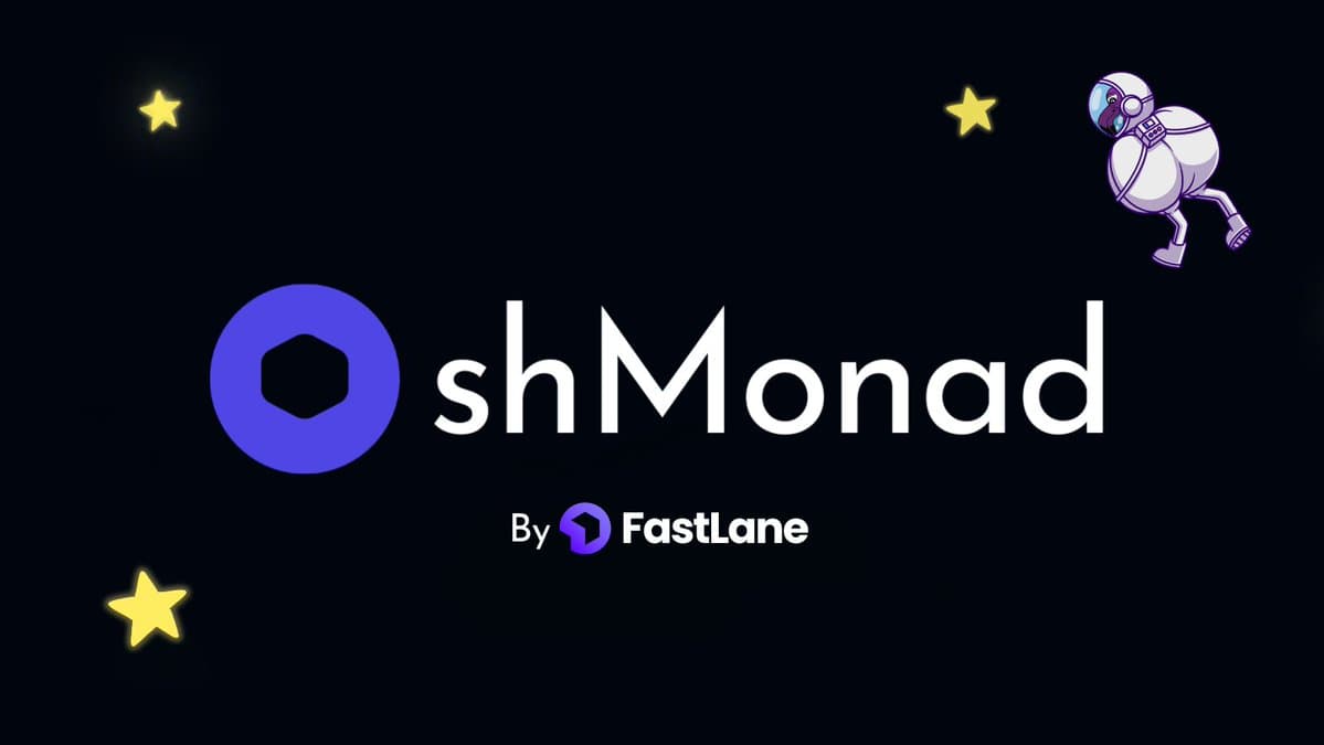 FastLane 推出 shMON:Monad 首个垂直整合型液态质押代币与主网激励体系